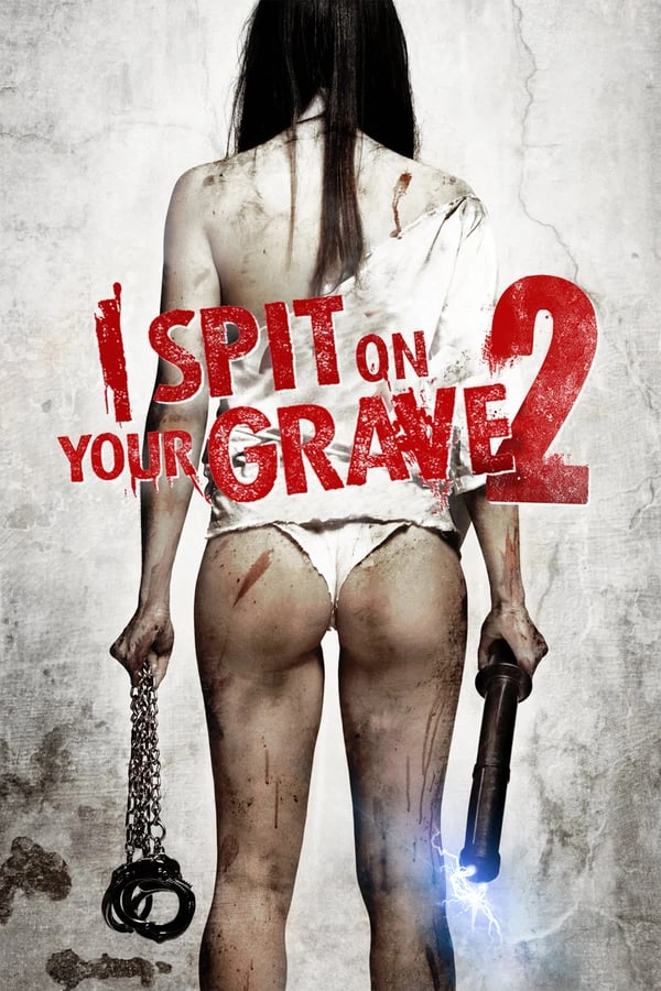 I Spit on Your Grave 2 (2013) - Subtitrat in Romana