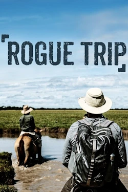 Vizioneaza Rogue Trip (2020) - Subtitrat in Romana