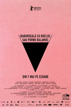 Vizioneaza Babardeala cu Bucluc sau Porno Balamuc (2021) - Online in Romana