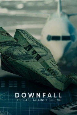Vizioneaza Downfall: The Case Against Boeing (2022) - Subtitrat in Romana