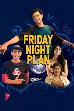 Friday Night Plan (2023) - Subtitrat in Romana