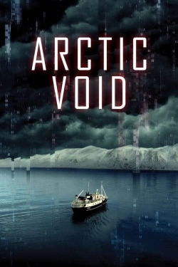 Vizioneaza Arctic Void (2022) - Subtitrat in Romana