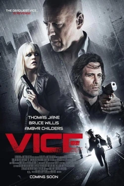 Vice (2015) - Subtitrat in Romana