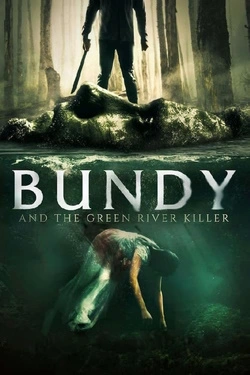 Bundy and the Green River Killer (2019) - Subtitrat in Romana