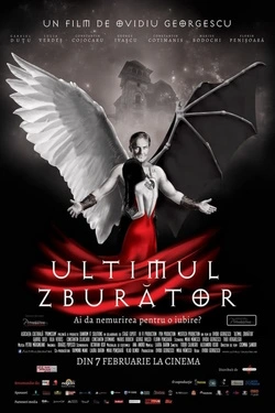 Ultimul Zburator (2014) - Online in Romana