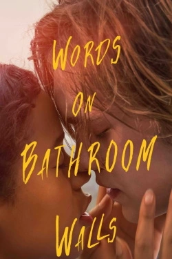 Words on Bathroom Walls (2020) - Subtitrat in Romana