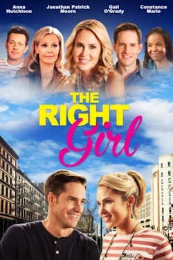 Vizioneaza The Right Girl (2015) - Subtitrat in Romana