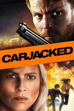 Carjacked (2011) - Subtitrat in Romana
