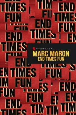 Vizioneaza Marc Maron: End Times Fun (2020) - Subtitrat in Romana