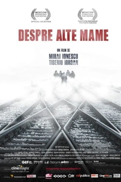 Despre alte mame (2010) - Online in Romana