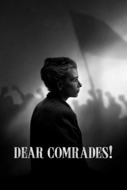 Vizioneaza Dear Comrades! (2020) - Subtitrat in Romana