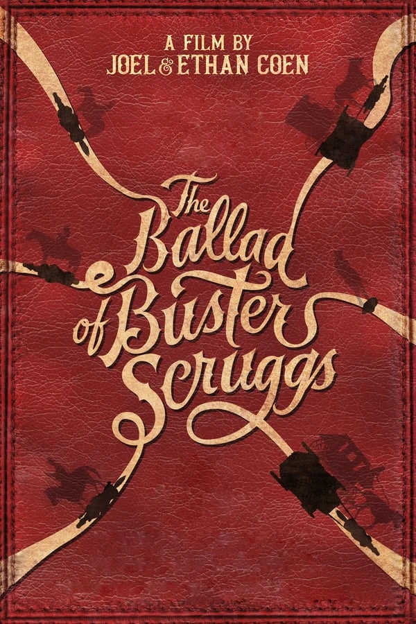 Vizioneaza The Ballad of Buster Scruggs (2020) - Subtitrat in Romana