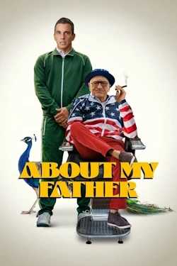 About My Father (2023) - Subtitrat in Romana