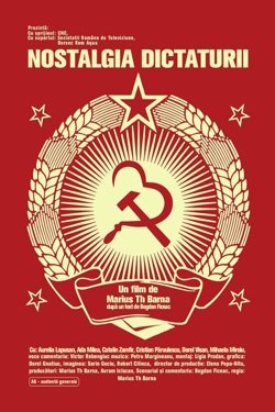Nostalgia dictaturii (2020)