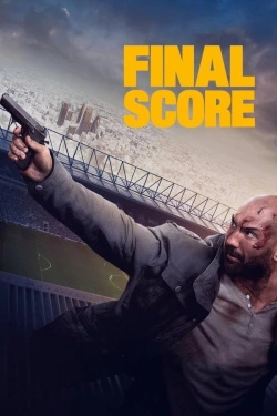 Final Score (2018) - Subtitrat in Romana