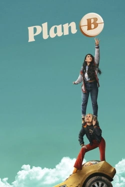 Plan B (2021) - Subtitrat in Romana