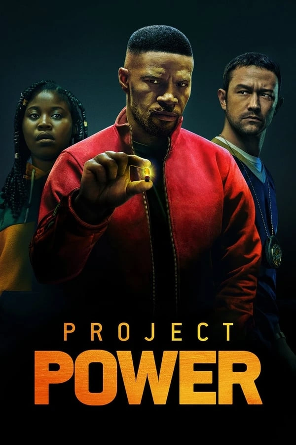 Vizioneaza Project Power (2020) - Subtitrat in Romana