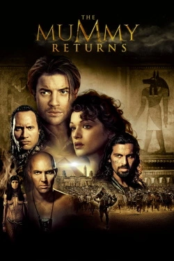 Vizioneaza The Mummy Returns (2001) - Subtitrat in Romana