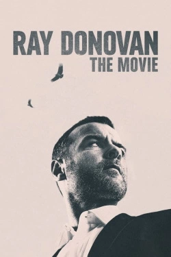 Ray Donovan: The Movie (2022) - Subtitrat in Romana