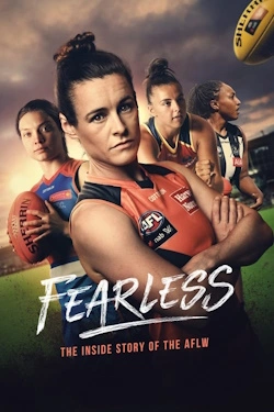 Vizioneaza Fearless꞉ The Inside Story of AFLW (2022) - Subtitrat in Romana