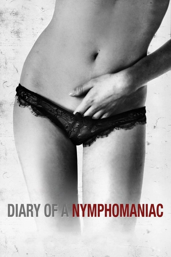 Diary of a Nymphomaniac (2008) - Subtitrat in Romana