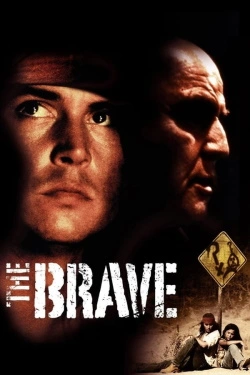 Vizioneaza The Brave (1997) - Subtitrat in Romana