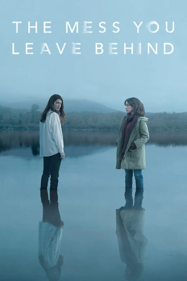 Vizioneaza The Mess You Leave Behind (2020) - Subtitrat in Romana episodul 