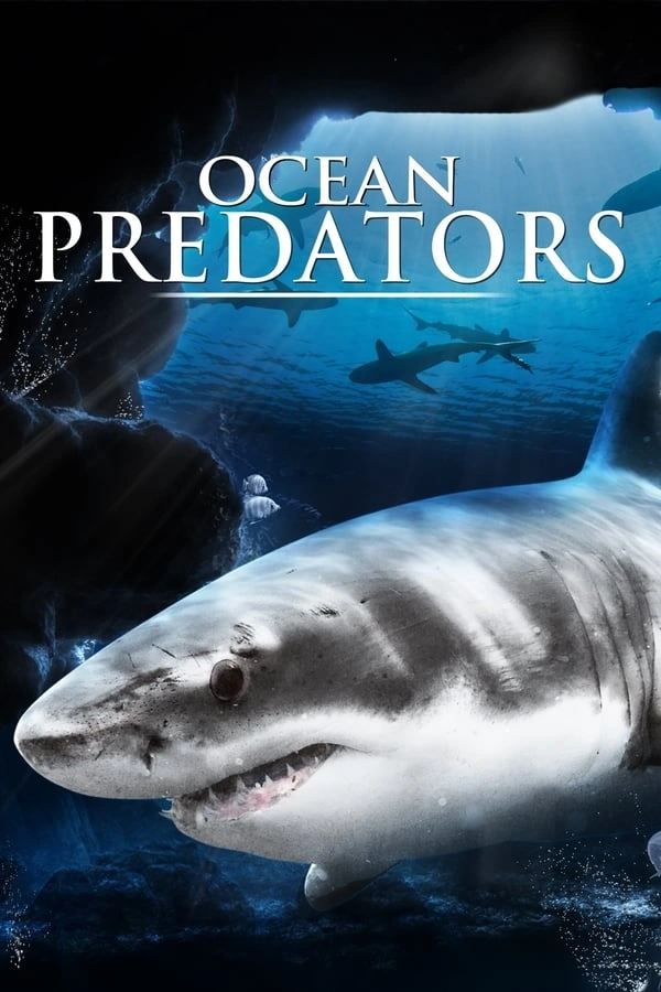 Vizioneaza Ocean Predators (2013) - Subtitrat in Romana
