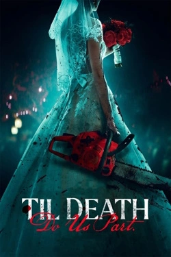 Til Death Do Us Part (2023) - Subtitrat in Romana