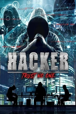 Hacker: Trust No One (2022) - Subtitrat in Romana